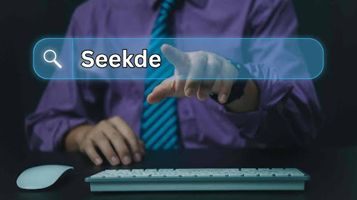 Seekde Meaning & Uses You Need to Know Today Seekde
